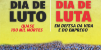 Dia de luto, dia de luta – 7 de agosto