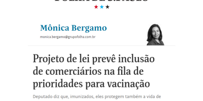 imagem - PL do Deputado Motta, que prioriza comerciários na vacinação contra a Covid-19, é notícia na Folha de São Paulo