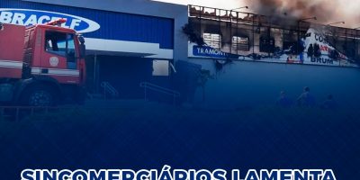 imagem - Sincomerciários lamenta incêndio na empresa Bracelf