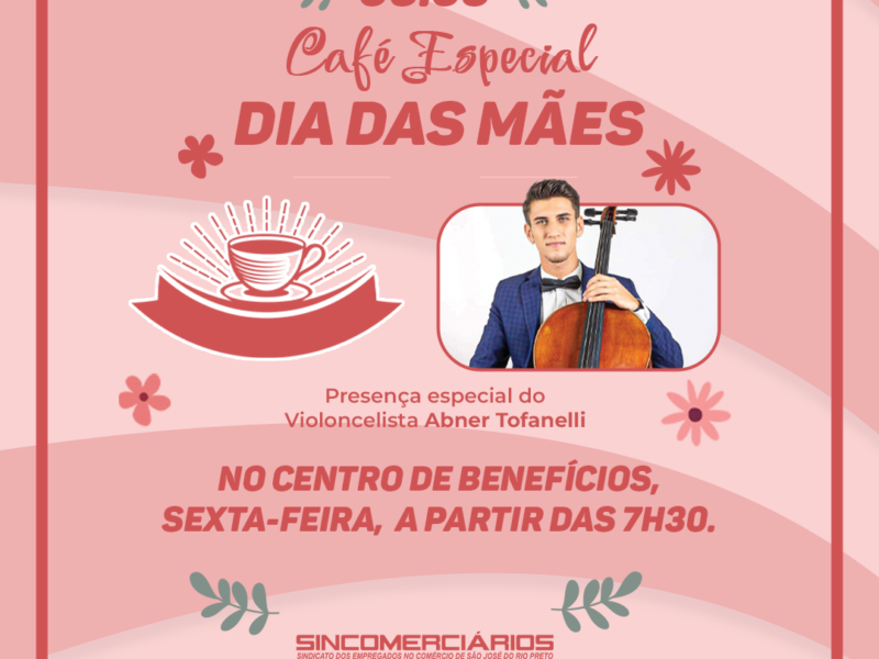 Sincomerciários Rio Preto organiza café da manhã em homenagem ao Dia Das Mães no Centro de Benefícios