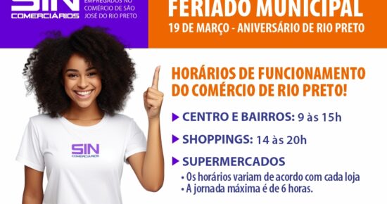 Comerciários de Rio Preto: Sindicato divulga horários do comércio para o feriado municipal