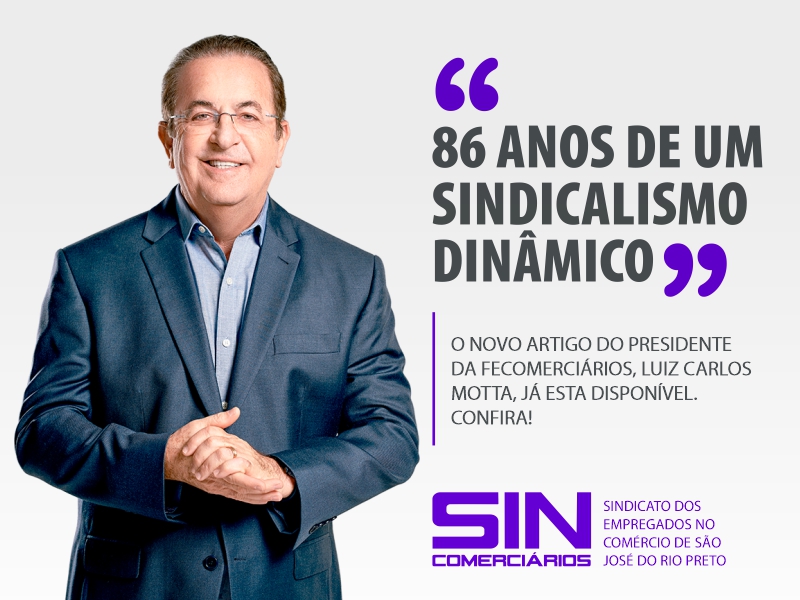 86 ANOS DE UM SINDICALISMO DINÂMICO