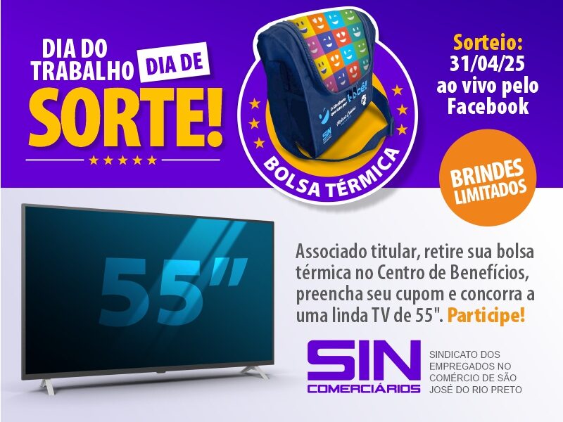 SINCOMERCIÁRIOS PROMOVE SORTEIO ESPECIAL DE 1º DE MAIO