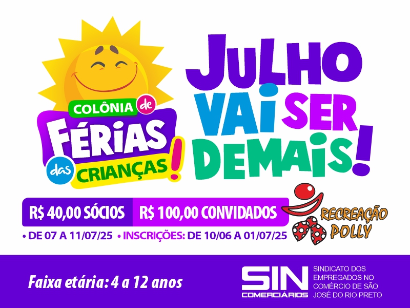 Julho recheado de diversão: Colônia de Férias dos Comerciários está com inscrições abertas!